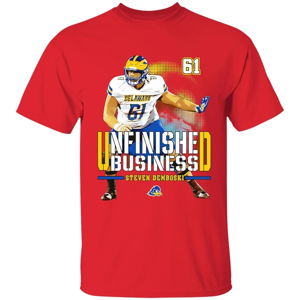 Steven Demboski Delaware Football Ncaa Unfinished Business Shirt - Image 7