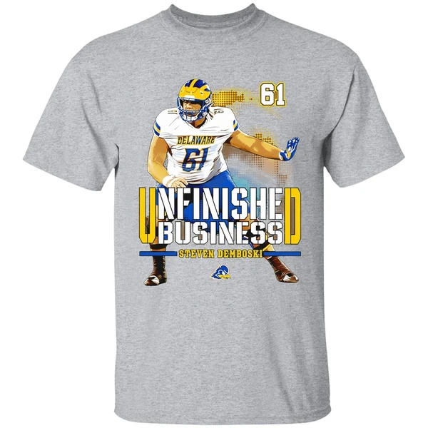 Steven Demboski Delaware Football Ncaa Unfinished Business Shirt - Image 9
