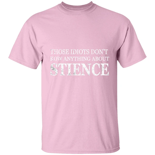 Stience Quote Bean Disenchantment Shirt Stience Quote Bean Disenchantment Shirt