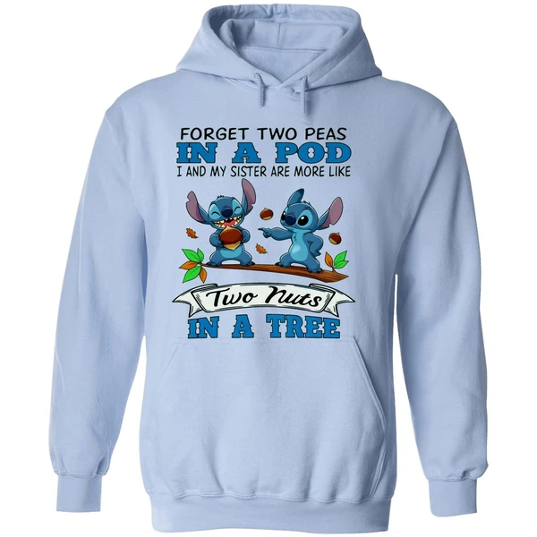 Stitch Forget Two Peas In A Pod I And My Sister Are More Like Two Nuts In A Tree Hoodie - Image 4