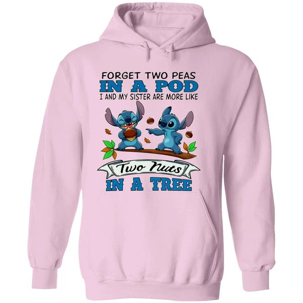 Stitch Forget Two Peas In A Pod I And My Sister Are More Like Two Nuts In A Tree Hoodie - Image 5