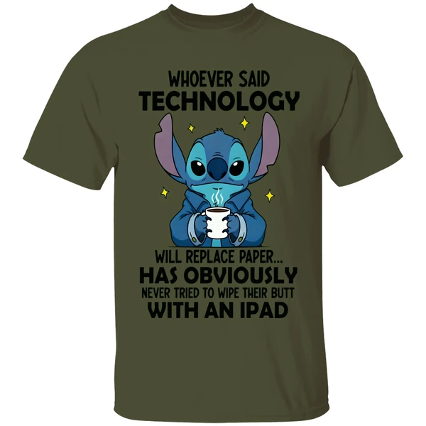 Stitch Whoever Said Technology Will Replace Paper Has Obviously Shirt - Image 3