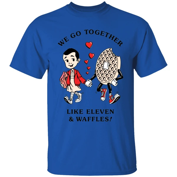 Stranger Things Trevor Girard We Go Together Like Eleven Waffles Shirt - Image 7