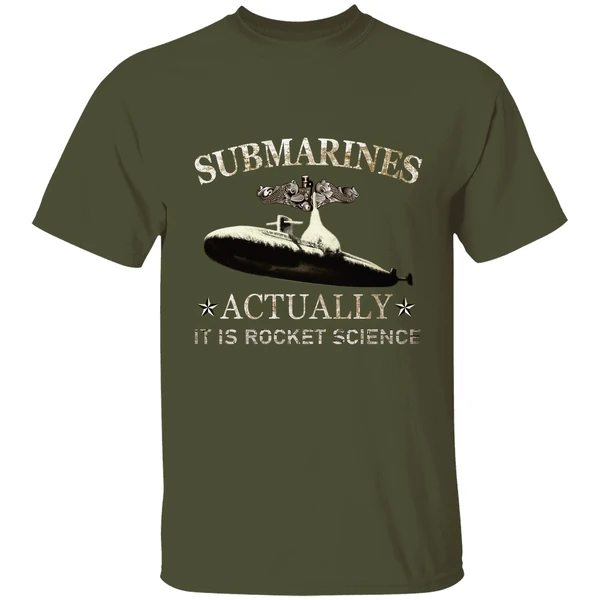Submarines Actually It Is Rocket Science Shirt - Image 3