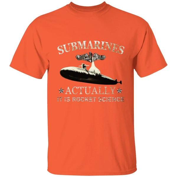 Submarines Actually It Is Rocket Science Shirt - Image 5