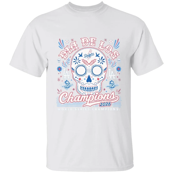 Sugar Skull Dia De Los Champions Los Angeles Dodgers 2025 World Series Champions Shirt - Image 9