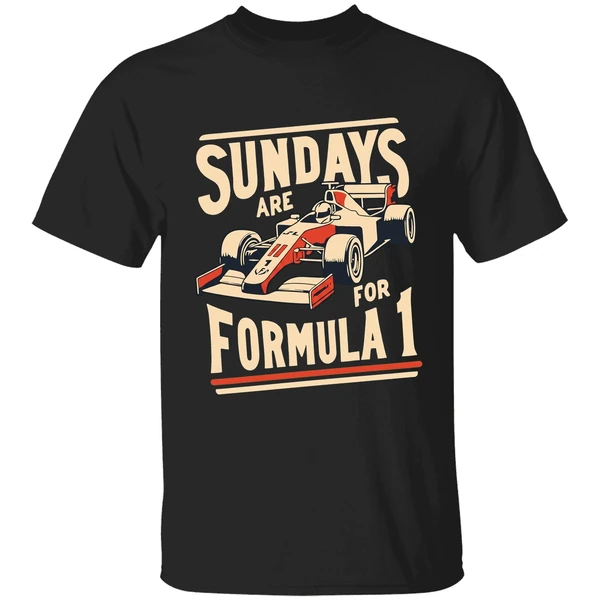 Sundays Are For Formula 1 Shirt