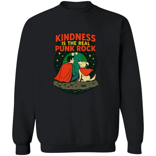 Superman And Krypto Kindness Is The Real Punk Rock Cartoon Sweatshirt - Image 9