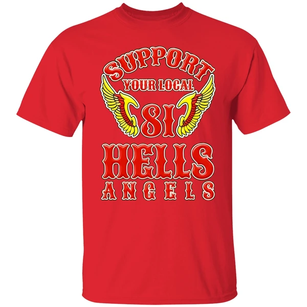 Support Your Local 81 Hells Angels Shirt - Image 6