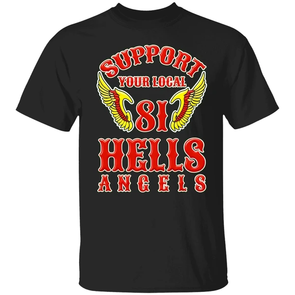 Support Your Local 81 Hells Angels Shirt - Image 9