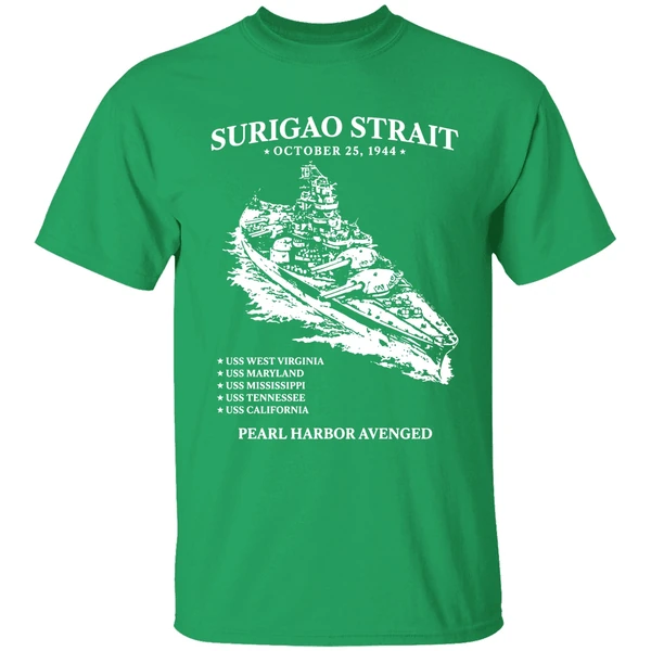 Surigao Straits Pearl Harbor Avenged Oct 15 1994 Shirt - Image 2