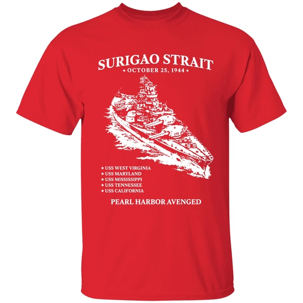 Surigao Straits Pearl Harbor Avenged Oct 15 1994 Shirt - Image 7