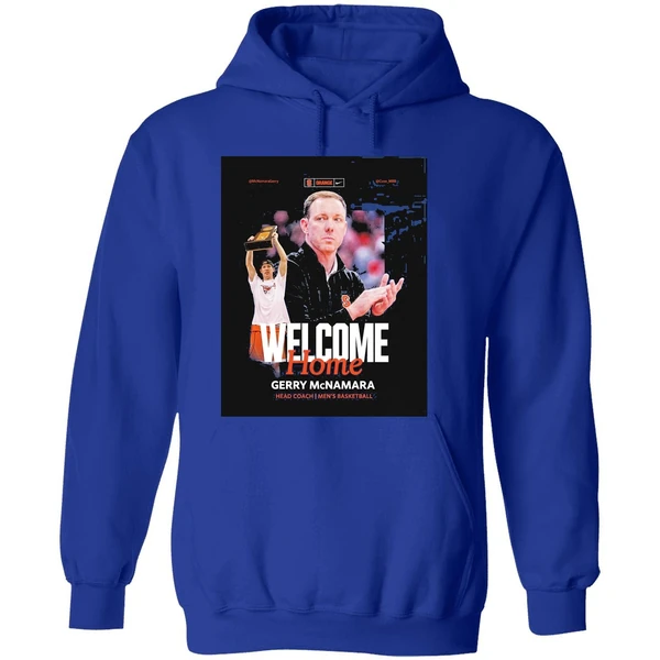 Syracuse Mens Basketball Welcome Home Gerry Mcnamara Head Coach Hoodie - Image 7