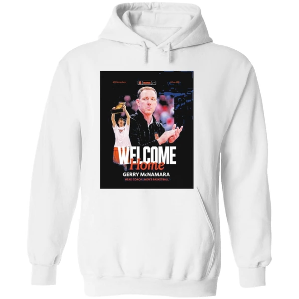 Syracuse Mens Basketball Welcome Home Gerry Mcnamara Head Coach Hoodie - Image 8