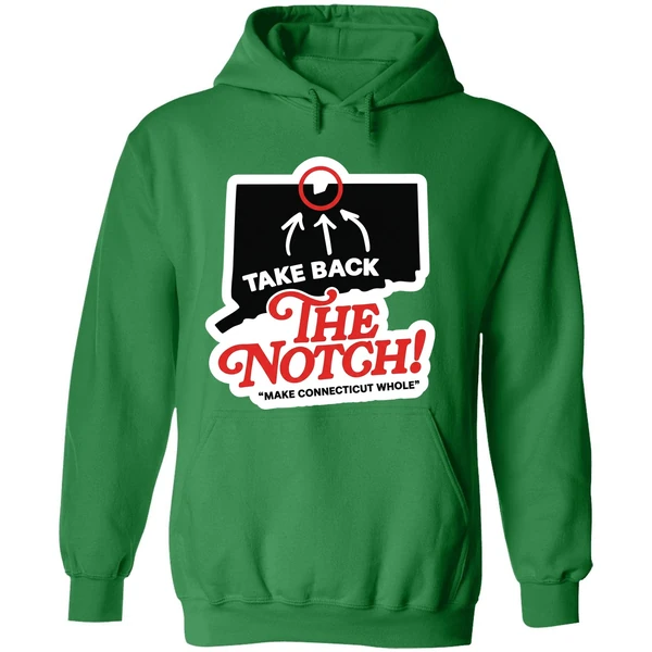 Take Back The Notch Connecticut 2025 Make Connecticut Whole Hoodie - Image 2