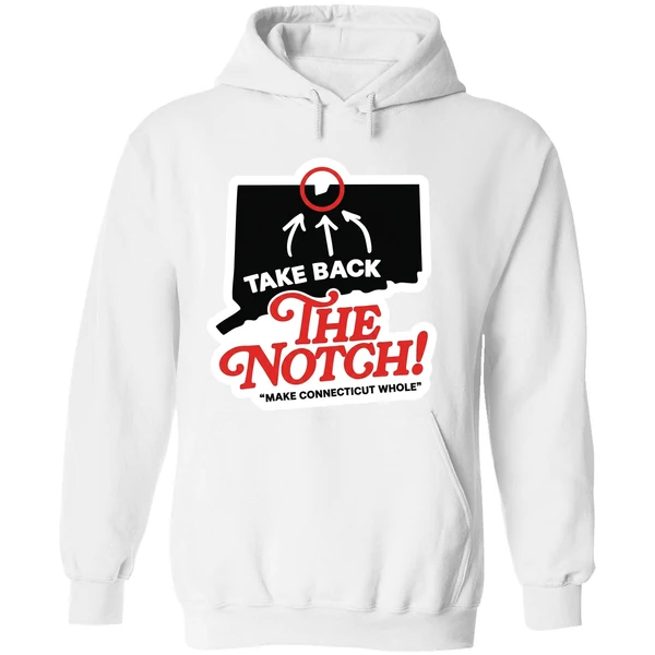 Take Back The Notch Connecticut 2025 Make Connecticut Whole Hoodie - Image 8