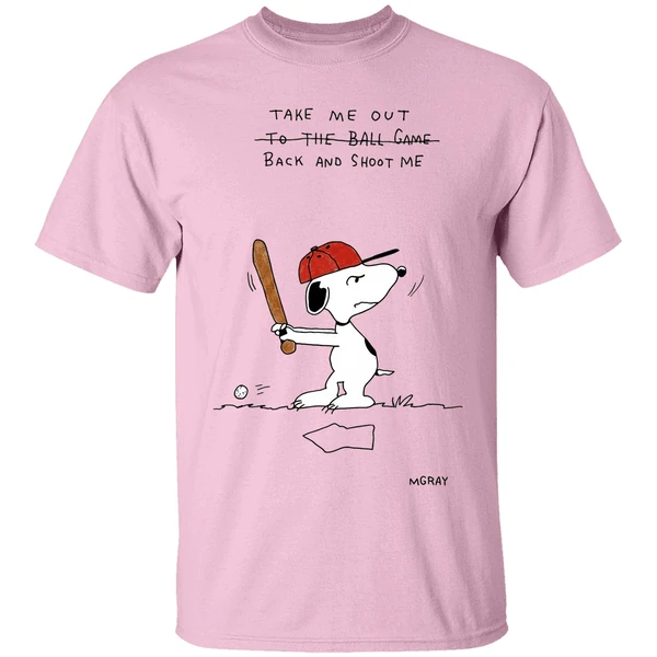 Take Me Out Back And Shoot Me Snoopy Shirt - Image 2