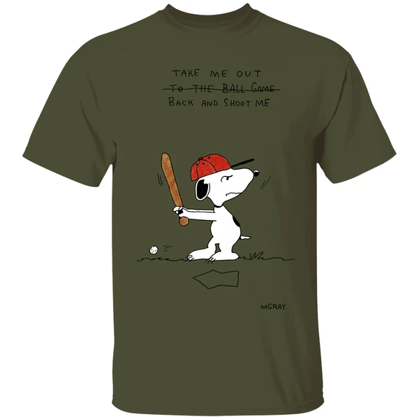 Take Me Out Back And Shoot Me Snoopy Shirt - Image 9