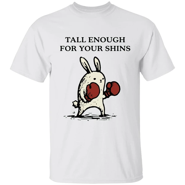 Tall Enough For Your Shins Boxing Shirt