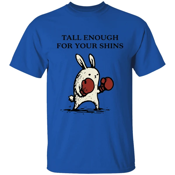 Tall Enough For Your Shins Boxing Shirt - Image 5