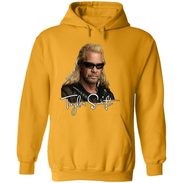 Taylor Swift Dog The Bounty Hunter Hoodie