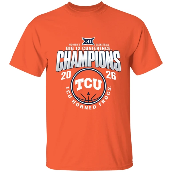 tcu horned frogs womens basketball big 12 conference champions 2026 shirt orange
