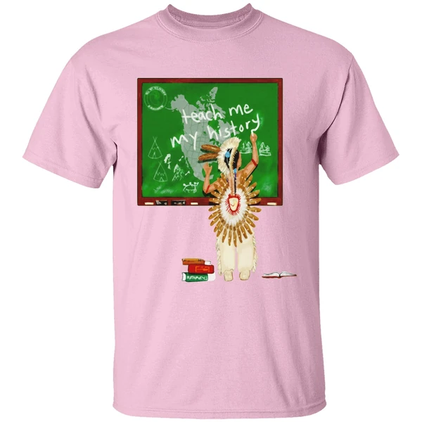 Teach Me My History Native Shirt - Image 3