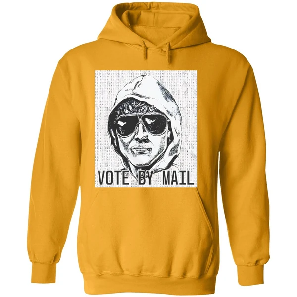 Ted Kaczynski Vote By Mail Hoodie