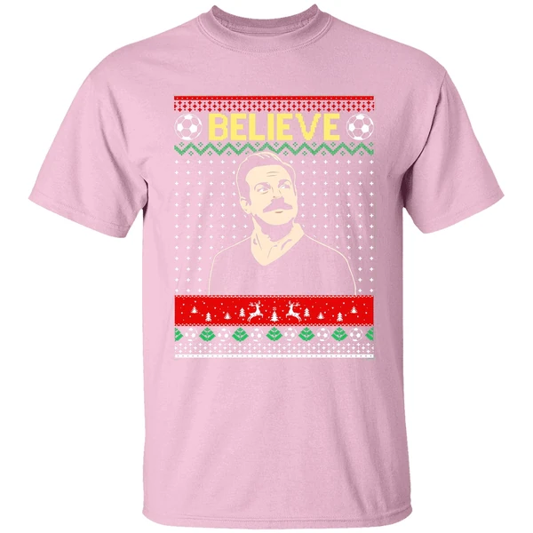 Ted Lasso Believe Christmas Shirt - Image 3