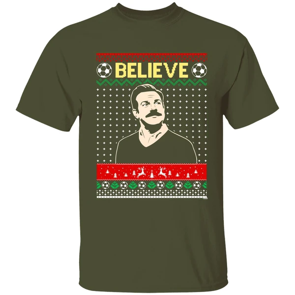 ted lasso believe christmas shirt militarygreen