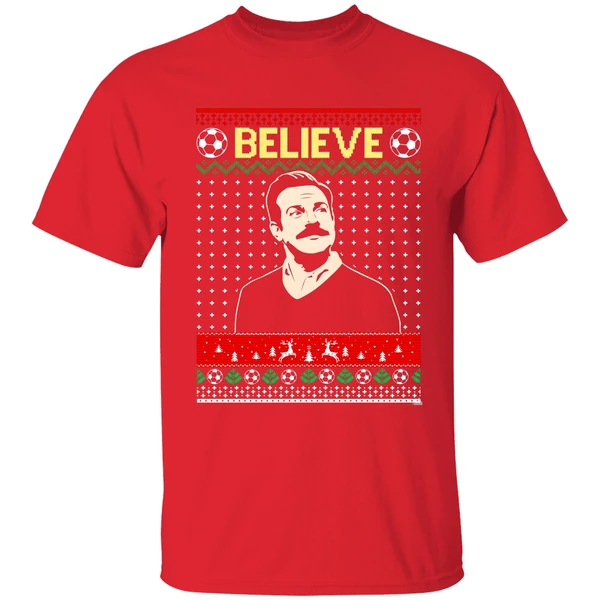 Ted Lasso Believe Christmas Shirt - Image 7