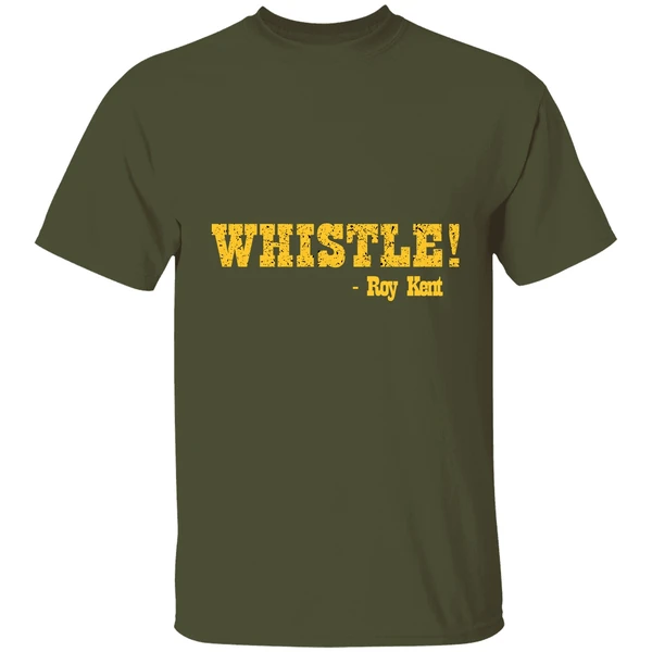 Ted Lassso Whistle Believe Roy Kent Shirt - Image 3