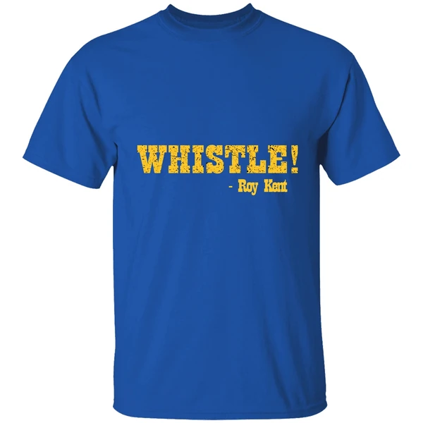 Ted Lassso Whistle Believe Roy Kent Shirt - Image 7