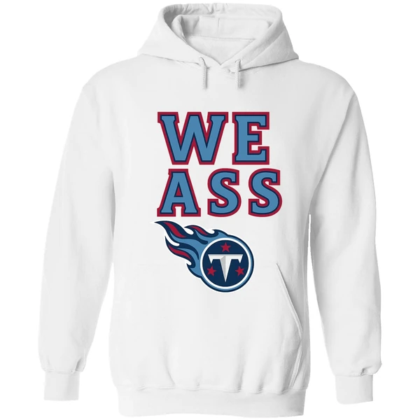 Tennessee Titans We Ass Logo 2025 Hoodie - Image 6