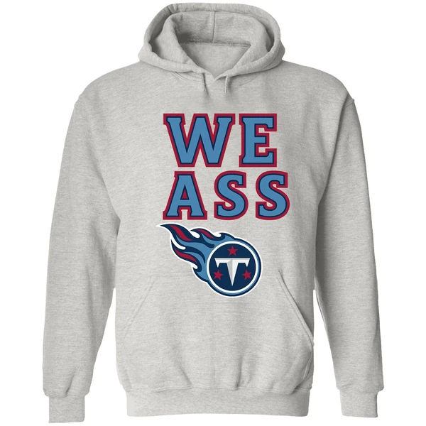 Tennessee Titans We Ass Logo 2025 Hoodie - Image 7