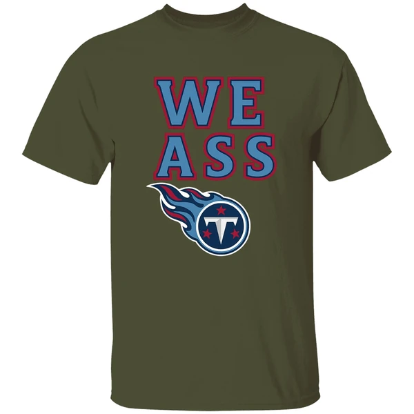 Tennessee Titans We Ass Logo 2025 Shirt - Image 3