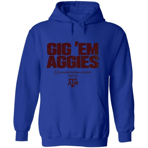 Texas Am Aggies Football 2025 Cfp Team Slogan College Football Playoff 2025 2026 Hoodie - Image 7