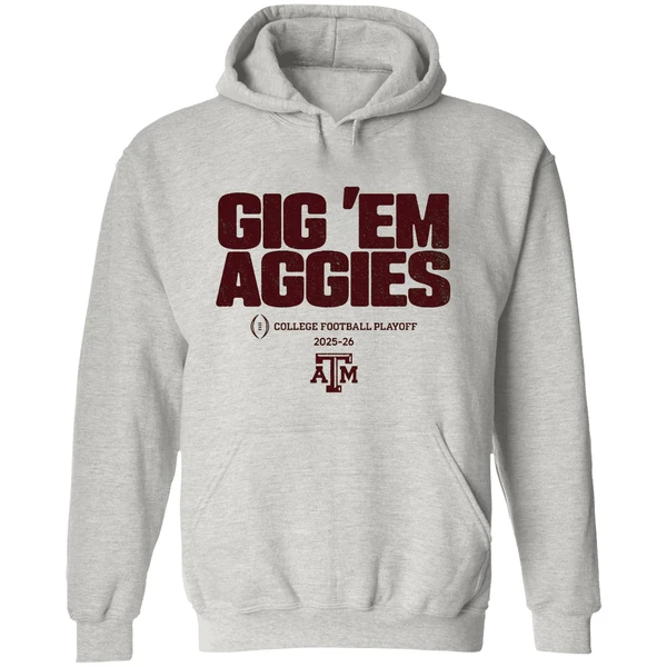 Texas Am Aggies Football 2025 Cfp Team Slogan College Football Playoff 2025 2026 Hoodie - Image 9