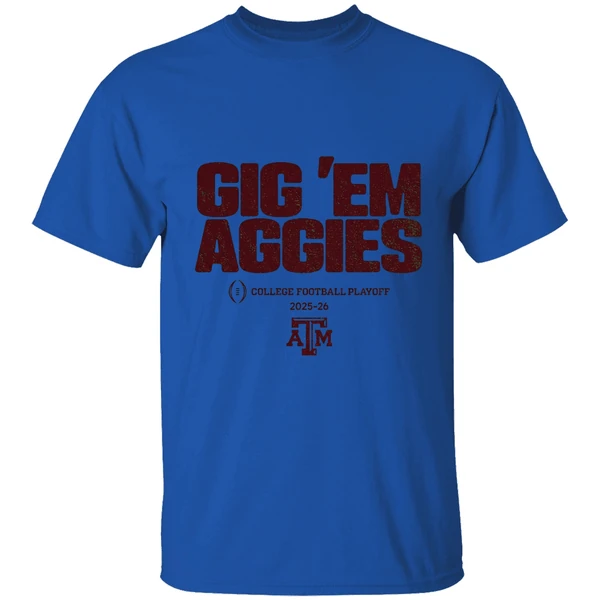 Texas Am Aggies Football 2025 Cfp Team Slogan College Football Playoff 2025 2026 Shirt - Image 5