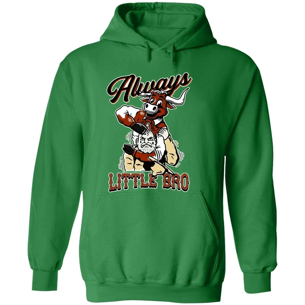 Texas Longhorn Beats Texas Aggies Am Always Little Bro Hoodie - Image 2