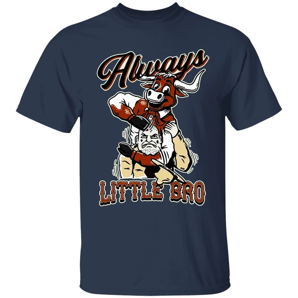 Texas Longhorn Beats Texas Aggies Am Always Little Bro Shirt - Image 5