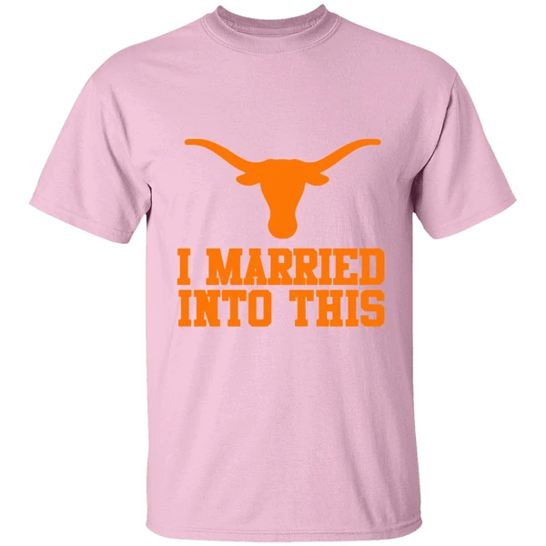 Texas Longhorns I Married Into This Shirt - Image 3