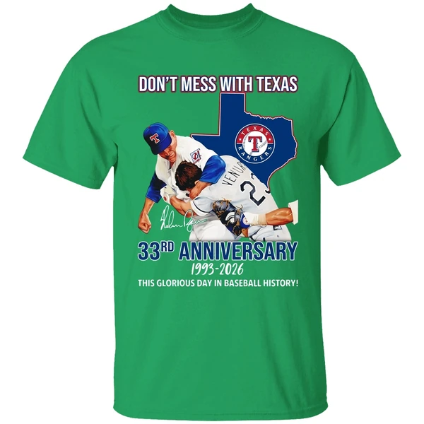 Texas Rangers Dont Mess With Texas 33rd Anniversary 1993 2026 This Glorious Day Shirt - Image 2