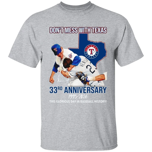 Texas Rangers Dont Mess With Texas 33rd Anniversary 1993 2026 This Glorious Day Shirt - Image 9