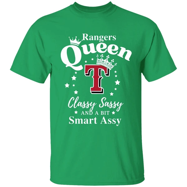 Texas Rangers Queen Classy Sassy And A Bit Smart Assy Shirt - Image 2