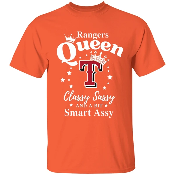 Texas Rangers Queen Classy Sassy And A Bit Smart Assy Shirt - Image 6