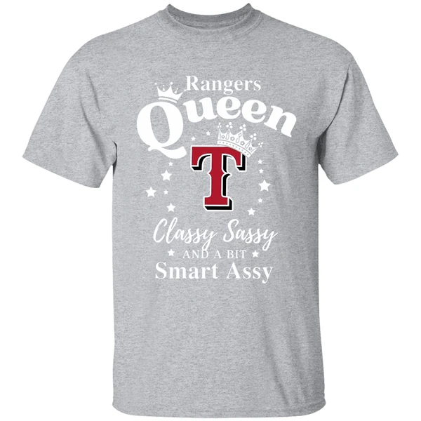 Texas Rangers Queen Classy Sassy And A Bit Smart Assy Shirt - Image 9