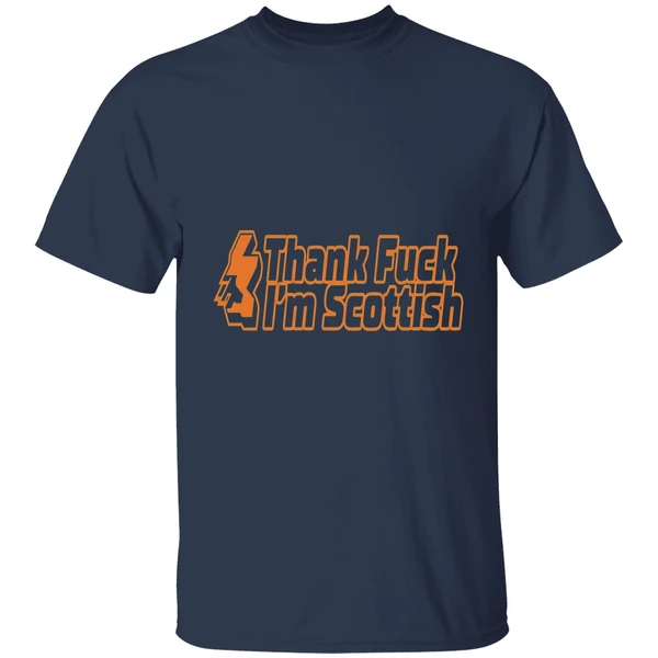 Thank Fuck Im Scottish Shirt - Image 5