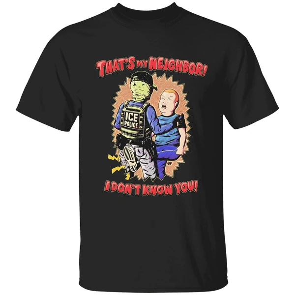 Thats My Neighbor I Dont Know You Bobby Hill Ice Police Shirt