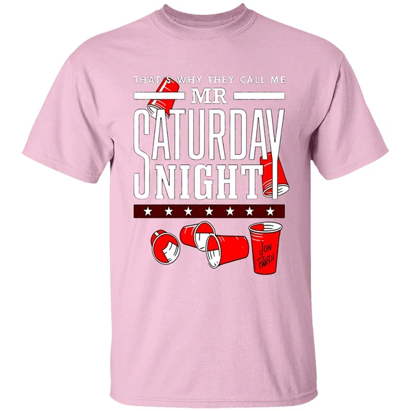 Thats Why They Call Me Mr Saturday Night Shirt Thats Why They Call Me Mr Saturday Night Shirt
